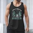 I Tried To Form A Gang But It Turned Into A Book Club Men Tank Top I Tried To Form A Gang But It Turned Into A Book Club Men Tank Top