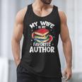 My Wife Is My Favorite Author Book Writer Men Tank Top My Wife Is My Favorite Author Book Writer Men Tank Top