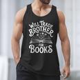Will Trade Brother For Books Men Tank Top
