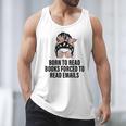Born To Read Books Forced To Read Emails Messy Bun Reading Men Tank Top Born To Read Books Forced To Read Emails Messy Bun Reading Men Tank Top