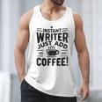 Instant Writer Just Add Coffee Author Book Writing Books Men Tank Top Instant Writer Just Add Coffee Author Book Writing Books Men Tank Top