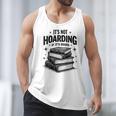 It's Not Hoarding If It's Books Book Lover Readers Men Tank Top