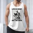 Life Is Short Buy The Book Skeleton Book Lover Reading Men Tank Top