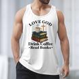 Love God Drink Coffee Read Books Lovers Jesus And Coffee Men Tank Top