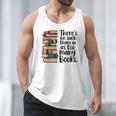 There Is No Such Thing As Too Many Books Book Lover Men Tank Top There Is No Such Thing As Too Many Books Book Lover Men Tank Top