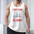 Storytelling Is What Life Is All About Book Men Tank Top
