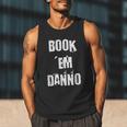 Book 'Em Danno Men Tank Top Book 'Em Danno Men Tank Top