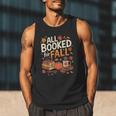 All Booked For Fall Pumpkin Books Thanksgiving Autumn Leaves Men Tank Top All Booked For Fall Pumpkin Books Thanksgiving Autumn Leaves Men Tank Top