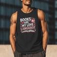 Books Are My Love Language Valentines Book Lover Teacher Men Tank Top Books Are My Love Language Valentines Book Lover Teacher Men Tank Top
