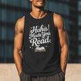 Haha Made You Read Books Bookworm Teacher Librarian Men Tank Top
