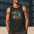 It's a Good Day To Read A Book Lovers Men Women Kids Men Tank Top