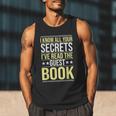 I Know All Your Secrets i Have Read Guest Book Hotel Manager Men Tank Top I Know All Your Secrets i Have Read Guest Book Hotel Manager Men Tank Top