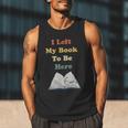 I Left My Book To Be Here Vintage Bookworm Men Tank Top