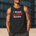 I Read Banned Books Censored Red Stamp Reading Librarian Men Tank Top