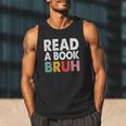 Read A Book Bruh Teacher Men Tank Top