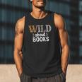 Reading Lover Wild About Books Reading Books And Bookworm Men Tank Top