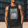 Retro Tired Moms Book Club Bookish Booktrovert Mother's Day Men Tank Top