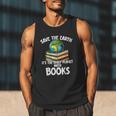 Save The Earth It’s The Only Planet With Books Men Tank Top
