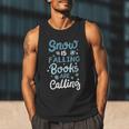 Snow Is Falling Books Are Calling Men Tank Top