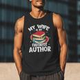 My Wife Is My Favorite Author Book Writer Men Tank Top My Wife Is My Favorite Author Book Writer Men Tank Top