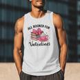 All Booked For Valentine Teacher Valentines Day Book Lover Men Tank Top