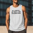Be Careful Or You’Ll End Up In My Book Men Tank Top