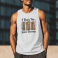 I Have No Shelf Control Flower Book Bookish Men Tank Top I Have No Shelf Control Flower Book Bookish Men Tank Top