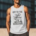 Off To The Bookstore Reading Bookworm Men Tank Top
