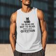 To Read Or Not To Read Book Lover Readers Bookworm Reading Men Tank Top To Read Or Not To Read Book Lover Readers Bookworm Reading Men Tank Top