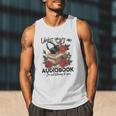 Unless You'Re An Audiobook I'm Not Listerning To You Bookish Men Tank Top Unless You'Re An Audiobook I'm Not Listerning To You Bookish Men Tank Top
