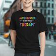 Audiobooks Are My Therapy Book Lover Audiobook Women Graphic Youth Audiobooks Are My Therapy Book Lover Audiobook Women Graphic Youth