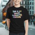 This Is My Book Character Costume Book Lover Groovy Graphic Youth