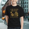 I Like Books And Dogs And Maybe 3 People Vintage Sayin Graphic Youth I Like Books And Dogs And Maybe 3 People Vintage Sayin Graphic Youth