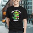 Books Never Go Extinct Reading Dinosaur Bookish Nerdy Graphic Youth