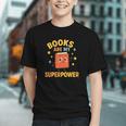 Books Are My Superpower Cute Reading Lover Graphic Youth