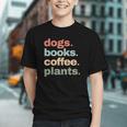 Dogs Books Coffee Plant Lover Gardening Cute Mom Life Graphic Youth