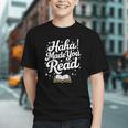 Haha Made You Read Books Bookworm Teacher Librarian Graphic Youth