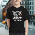 If It Involves Cats Books Coffee Introvert Pet Lover Graphic Youth If It Involves Cats Books Coffee Introvert Pet Lover Graphic Youth