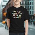 It's A Good Day To Read A Book Reading Librarian Teacher Kid Graphic Youth