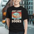 Just A Boy Who Loves Books Reading Bookworm Boys Kids Graphic Youth