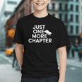 Just One More Chapter Book Lover Quote Graphic Youth