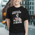 I Look Better Bent Over A Book Book Lover Graphic Youth I Look Better Bent Over A Book Book Lover Graphic Youth