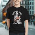 One More Chapter Skeleton Reading Books Lovers Readers Graphic Youth