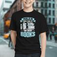 There Is No Such Thing As Too Many Books Shirt Bookish Graphic Youth