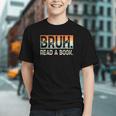 Read A Book Bruh Cool Ela English Teacher Reading Literature Graphic Youth Read A Book Bruh Cool Ela English Teacher Reading Literature Graphic Youth