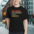 Read Books Lift Weights Fight Fascists Reading Graphic Youth Read Books Lift Weights Fight Fascists Reading Graphic Youth