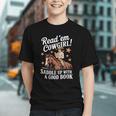 Read 'Em Cowgirl Saddle Up With A Good Book Rodeo Bookworm Graphic Youth
