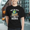 Save The Earth It’s The Only Planet With Books Graphic Youth