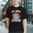 My Wife Is My Favorite Author Book Writer Graphic Youth