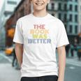 The Book Was Better Retro 70s Vintage Premium Tri-Blend Graphic Youth